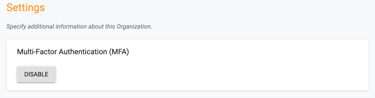 Disable MFA for Org